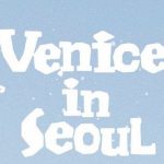 VeniceinSeoul