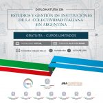 DIPLOMATURA IN STUDI E GESTIONE DELLE ISTITUZIONI DELLA COLLETTIVITA’ITALIANA IN ARGENTINA